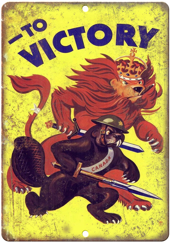 To Victory Canada Military Art Metal Sign