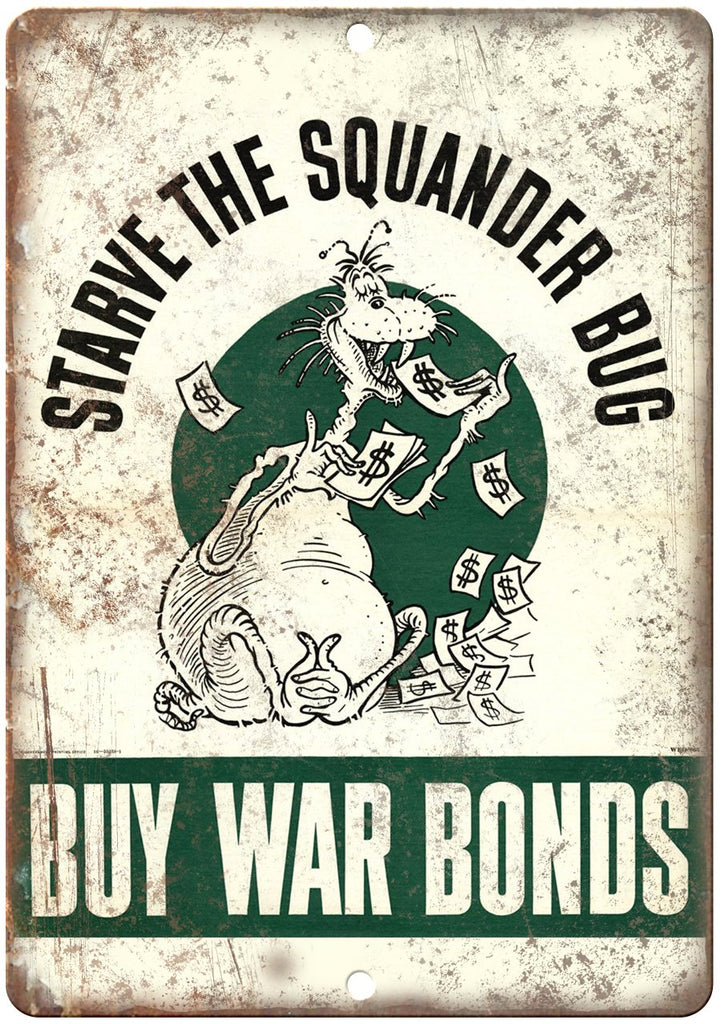 Save The Squander Bug Buy War Bonds Art Metal Sign