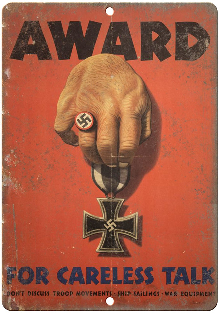 Award For Careless Talk Nazi Propaganda Metal Sign