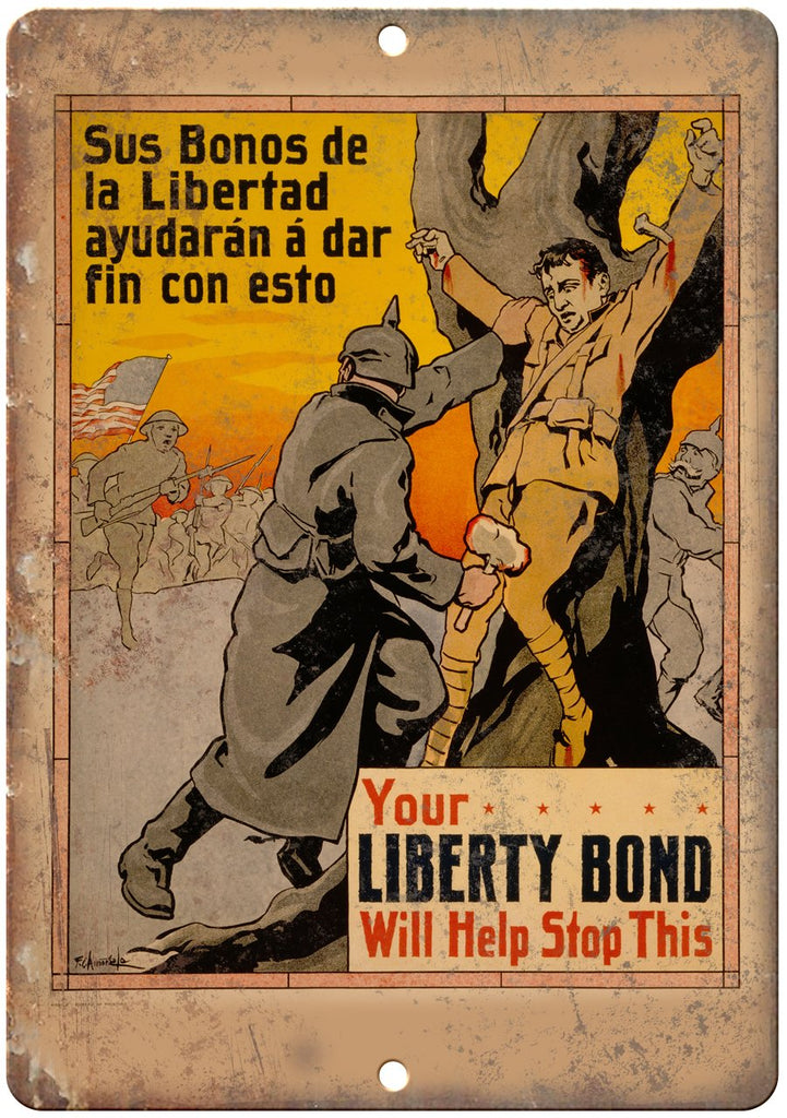 Your Liberty Bond Will Help Stop This Metal Sign