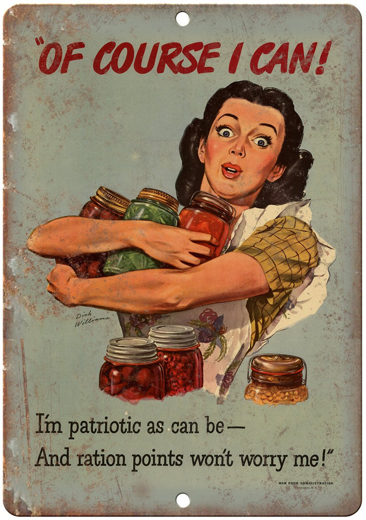 World War Food Ration Of Course I Can Poster Metal Sign