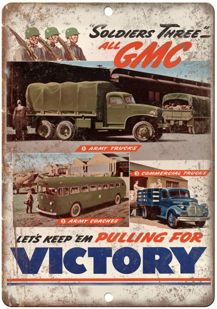 GMC Truck Keep Em Pulling WW2 Poster RARE Metal Sign