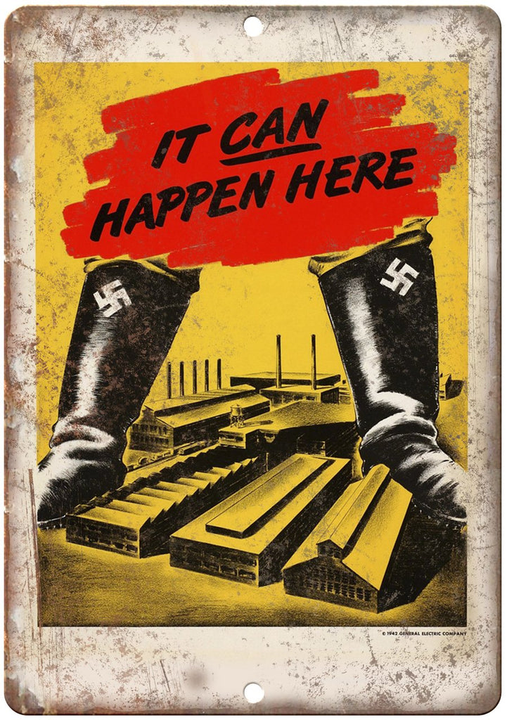 Nazi It Can Happen Here Propoganda Poster Metal Sign