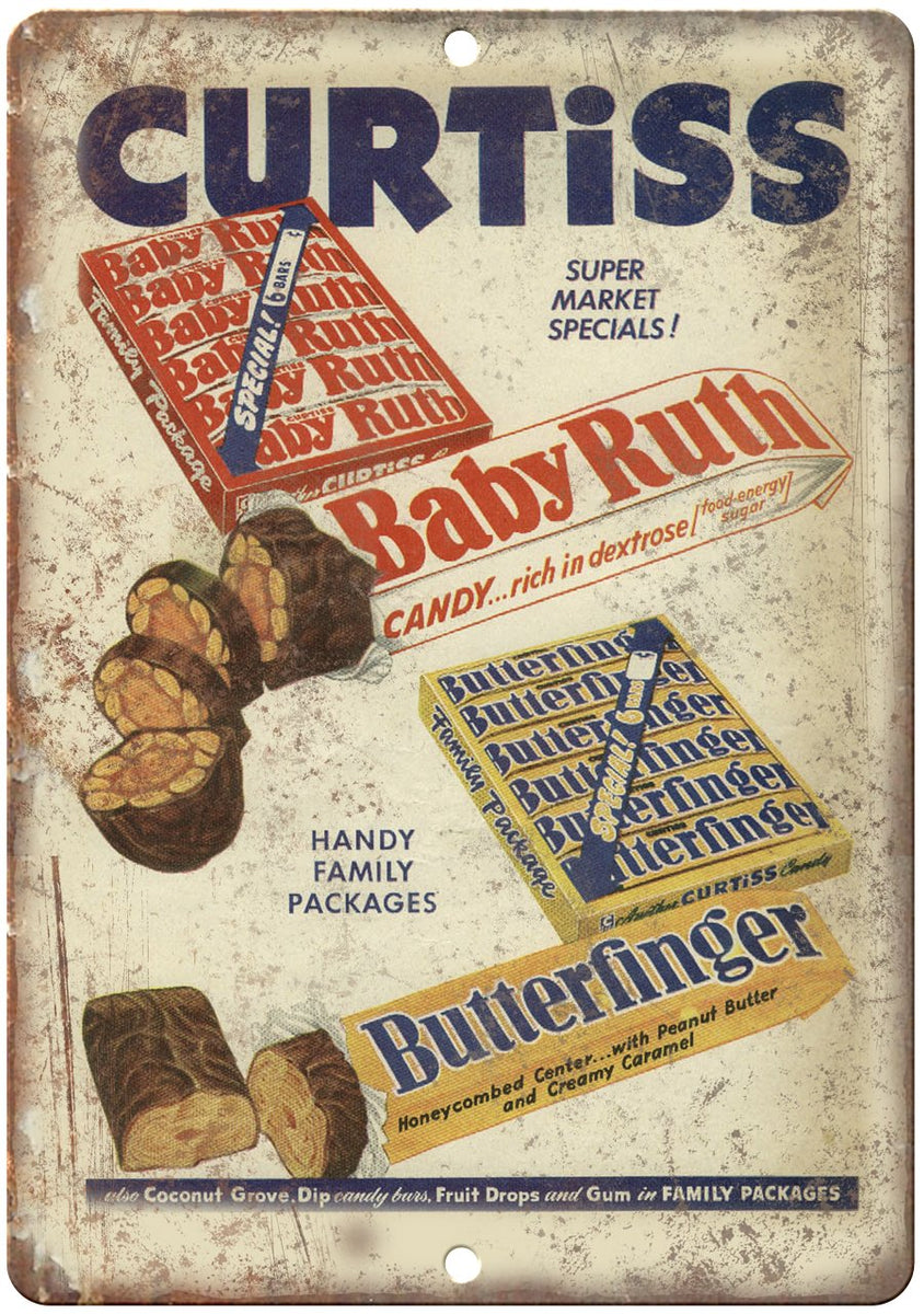 Curtiss Baby Ruth Butterfinger Metal Sign | Rusty Walls – Rusty Walls ...