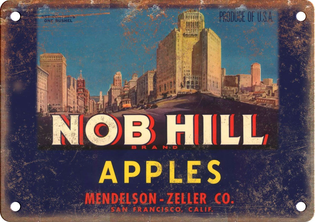Nob Hill Brand Apples San Francisco Cali Metal Sign
