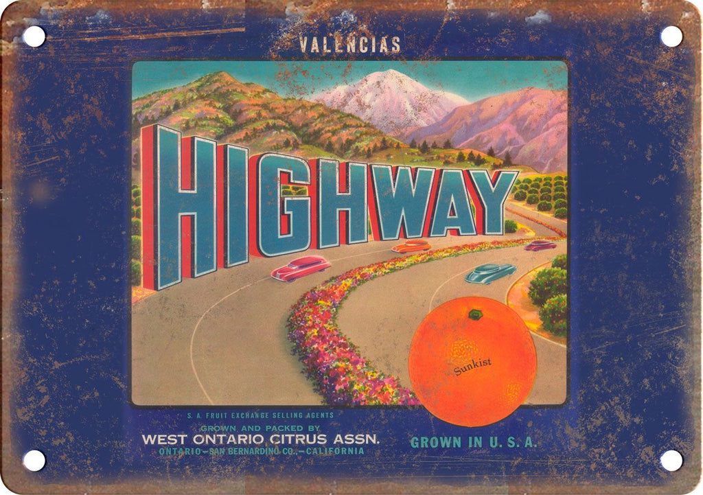 Highway Valencias Ontario Citrus Assn Metal Sign
