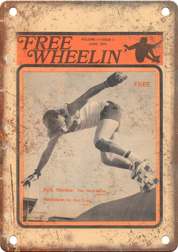 Free Wheelin Vintage Skate Magazine Cover Metal Sign