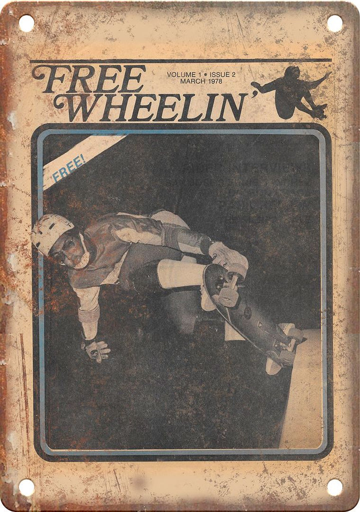 Free Wheelin Vintage Skate Magazine Cover Metal Sign