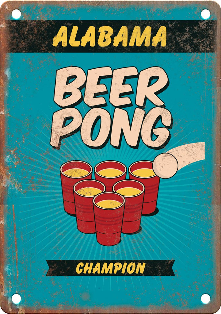 Alabama Beer Pong Champion Metal Sign