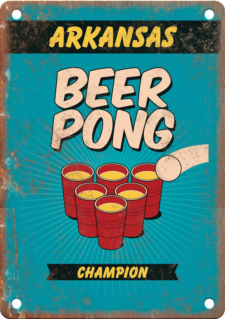 Arkansas Beer Pong Champion Metal Sign