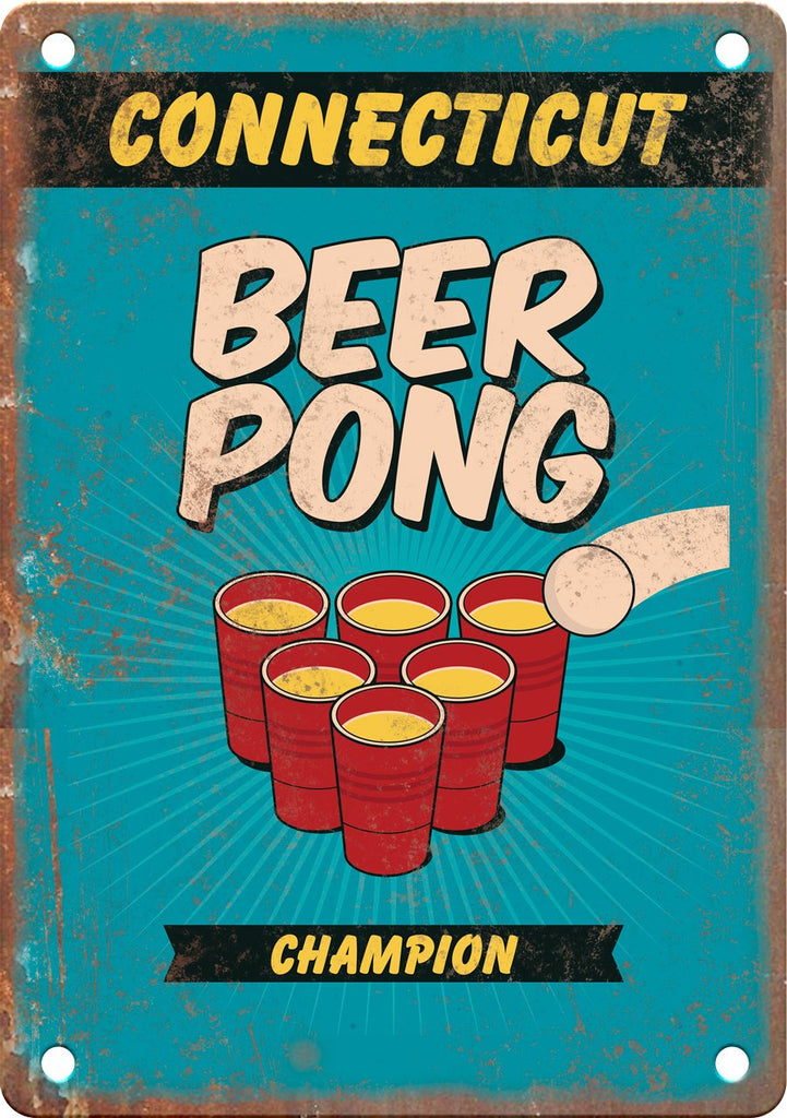 Connecticut Beer Pong Champion Metal Sign