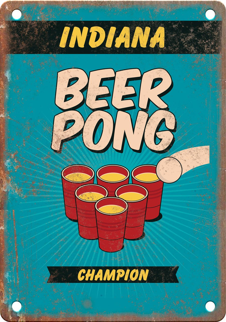 Indiana Beer Pong Champion Metal Sign