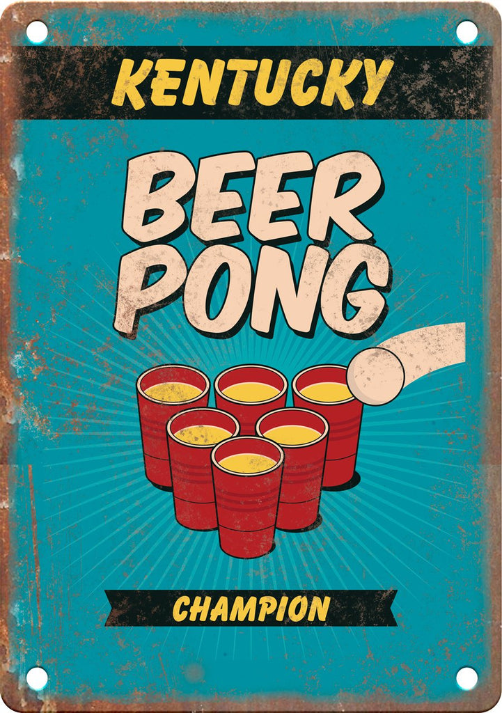 Kentucky Beer Pong Champion Metal Sign