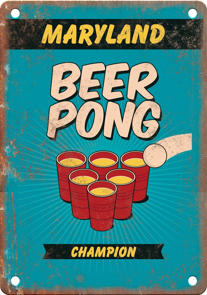 Maryland Beer Pong Champion Metal Sign