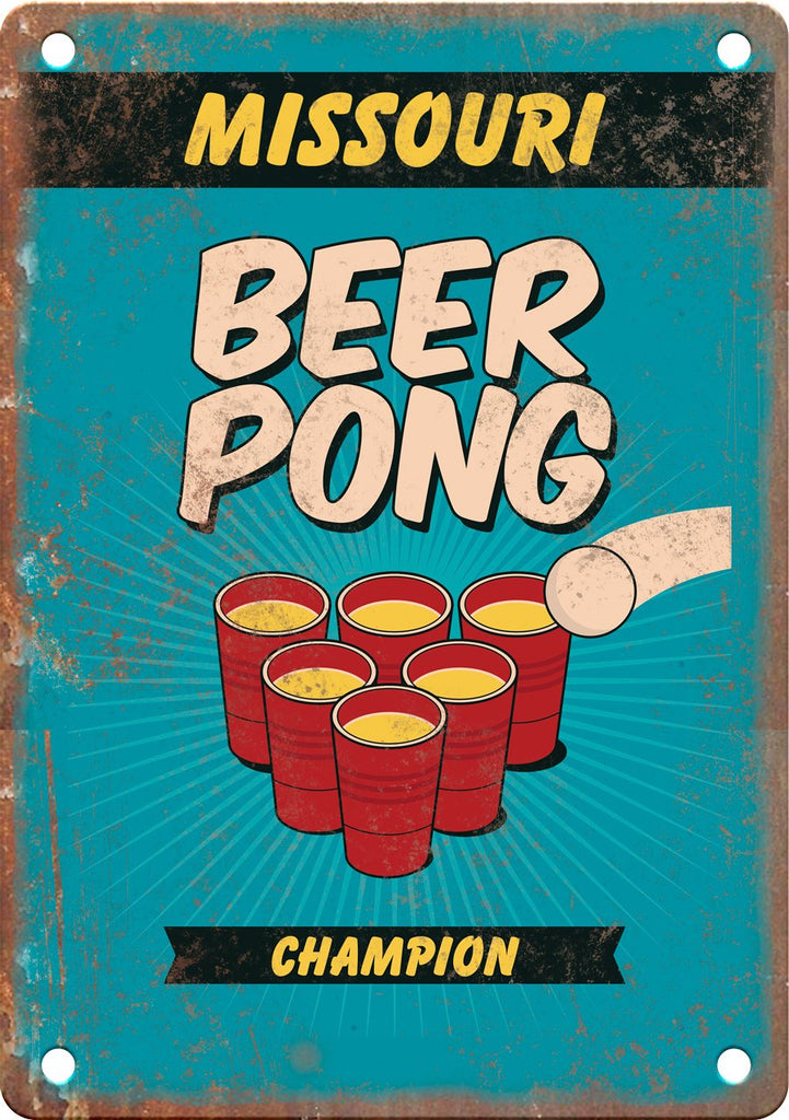 Missouri Beer Pong Champion Metal Sign