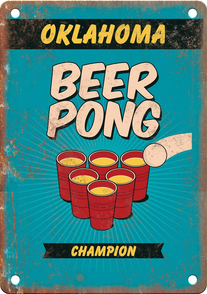 Oklahoma Beer Pong Champion Metal Sign