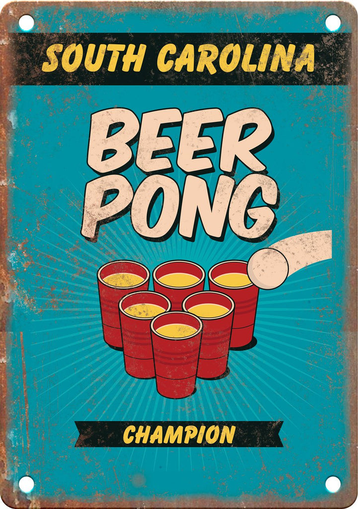 South Carolina Beer Pong Champion Metal Sign