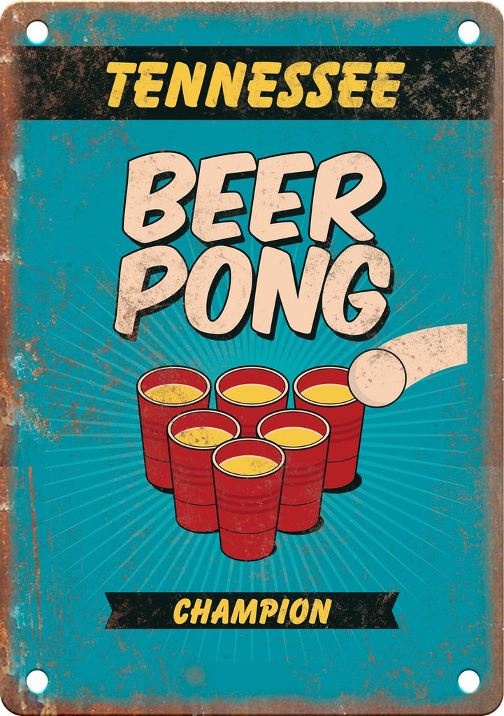 Tennessee Beer Pong Champion Metal Sign