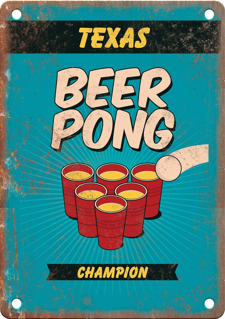 Texas Beer Pong Champion Metal Sign