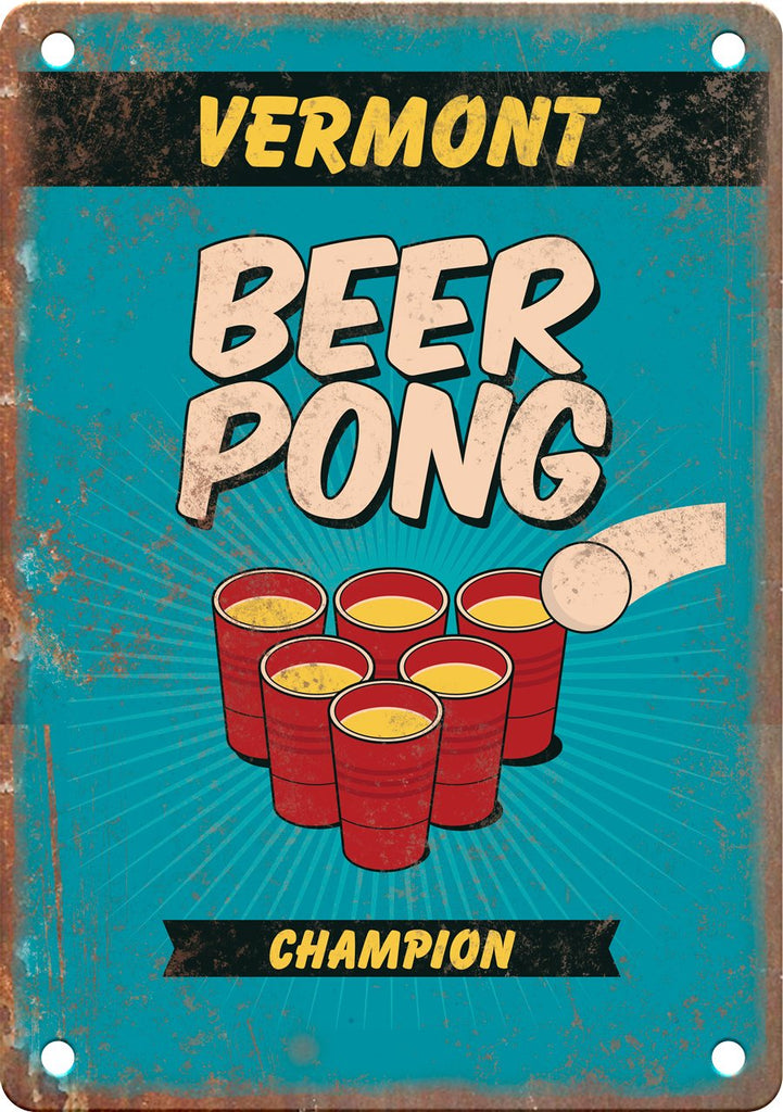 Vermont Beer Pong Champion Metal Sign
