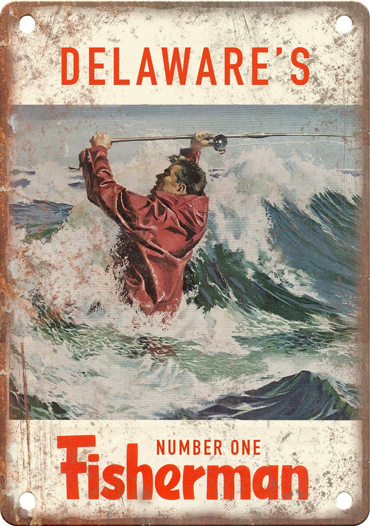 Delaware's Number One Fisherman (Saltwater) Metal Sign