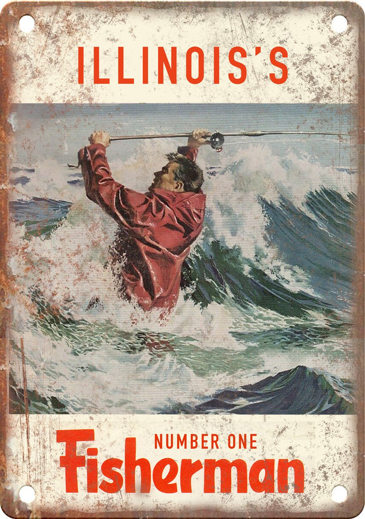 Illinois's Number One Fisherman (Saltwater) Metal Sign