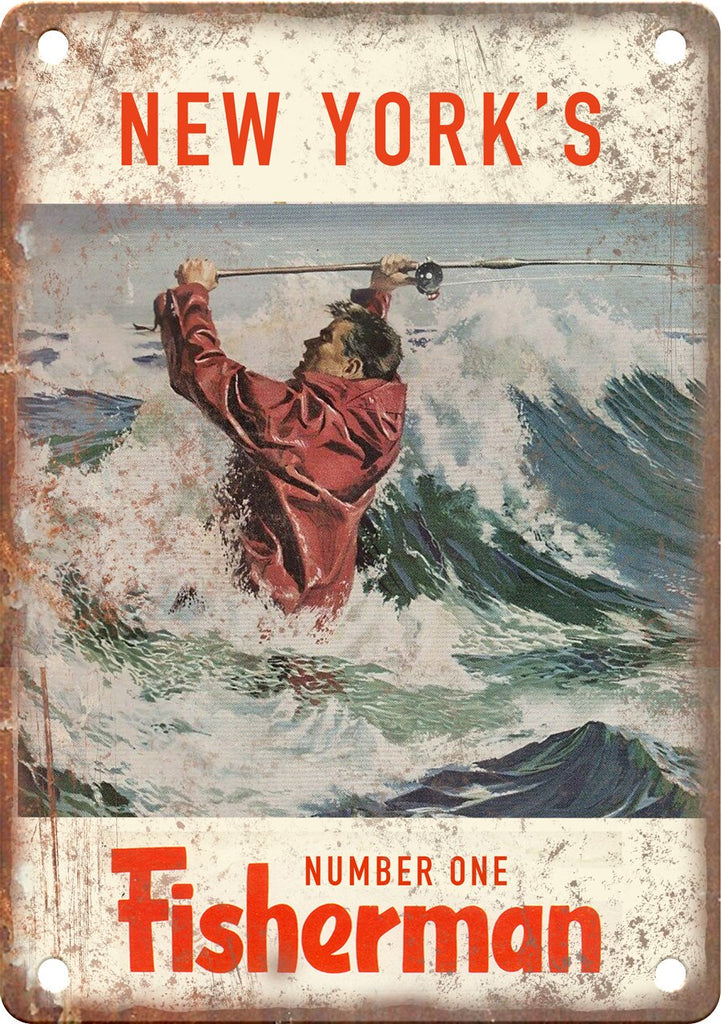 New York's Number One Fisherman (Saltwater) Metal Sign