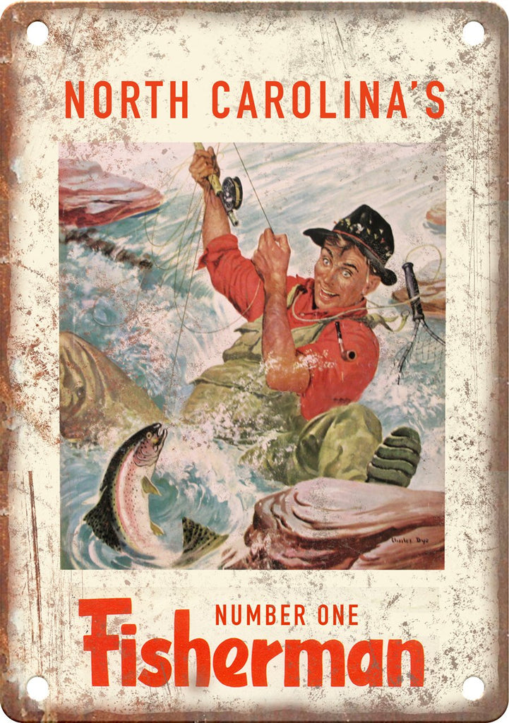 North Carolina's Number One Fisherman (Freshwater) Metal Sign