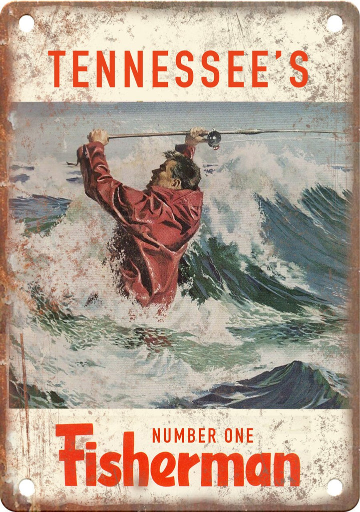 Tennessee's Number One Fisherman (Saltwater) Metal Sign