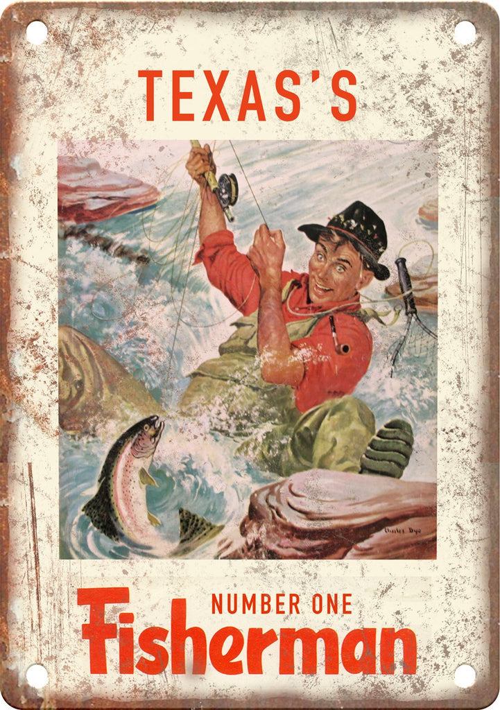 Texas's Number One Fisherman (Freshwater) Metal Sign