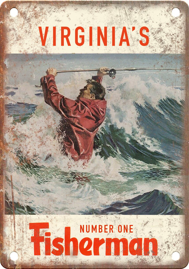 Virginia's Number One Fisherman (Saltwater) Metal Sign