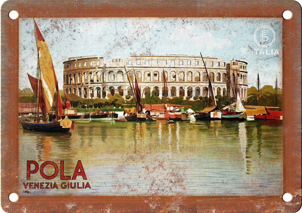 Vintage Pola Croatia Travel Poster Reproduction Metal Sign