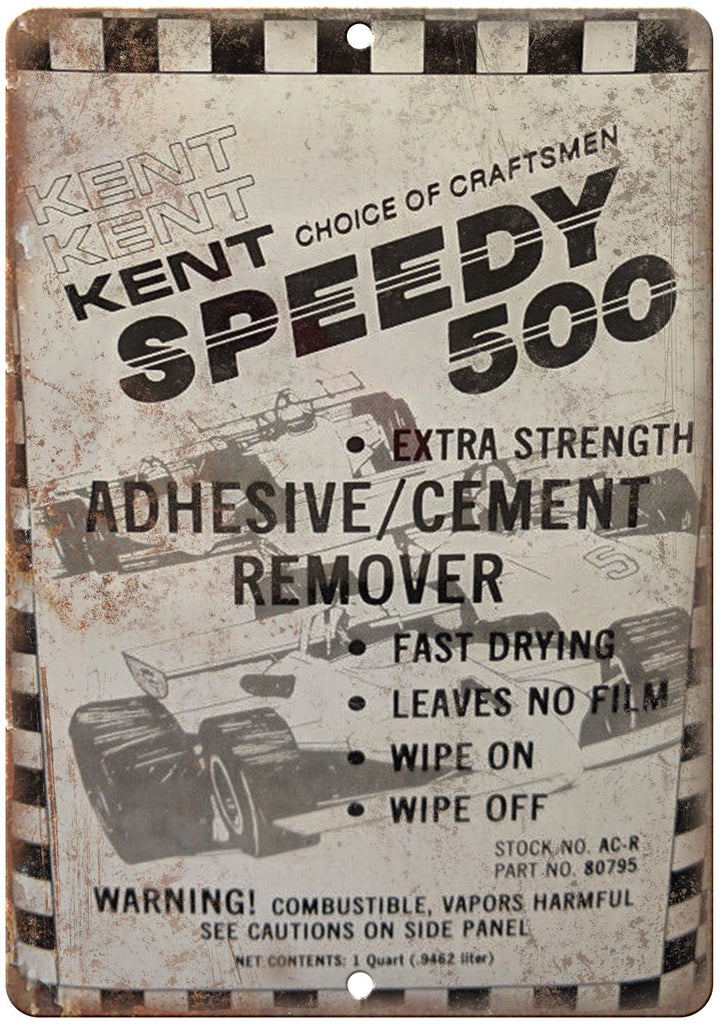 Kent Speedy 500 Adhesive Can Art Metal Sign