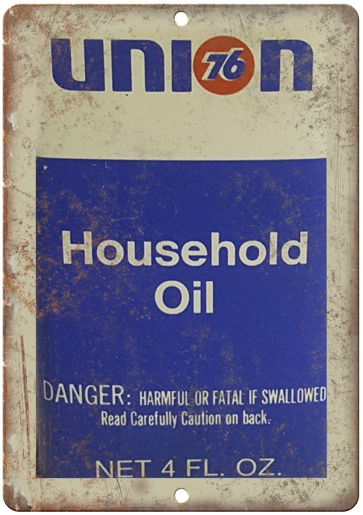 Union 76 Household Oil Vintage Can Art Metal Sign