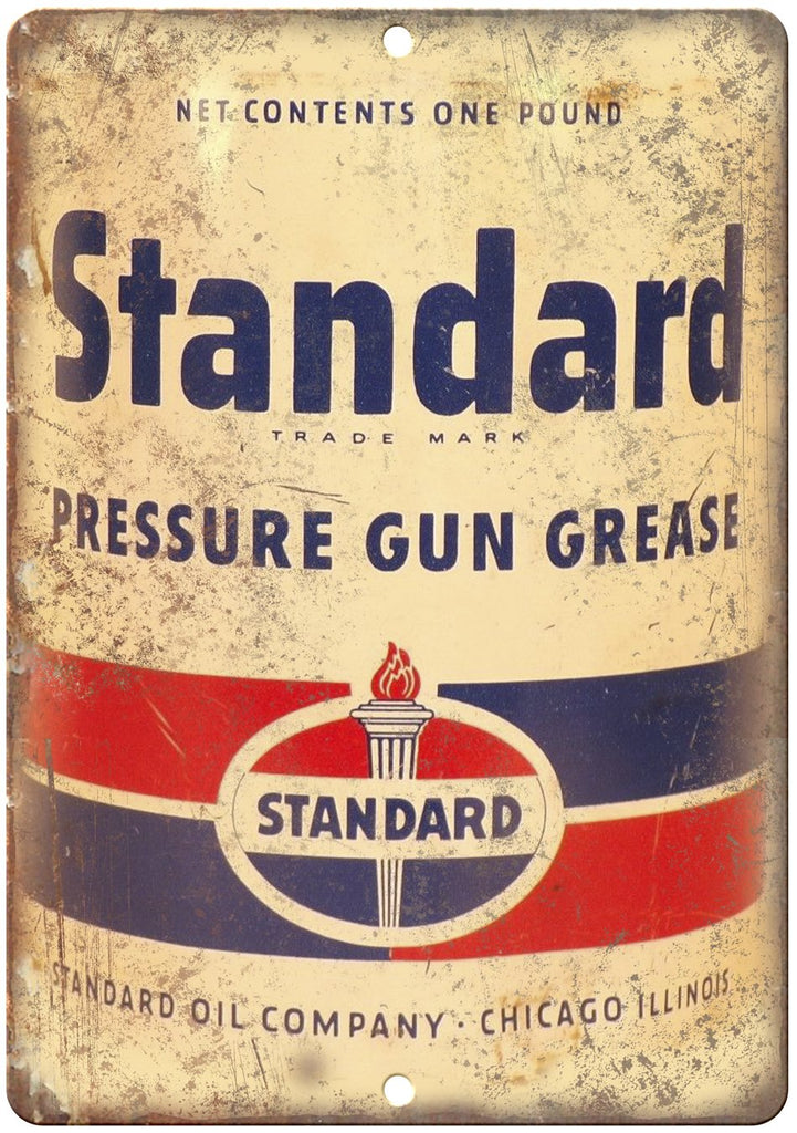 Standard Pressure Gun Grease Vintage Art Metal Sign