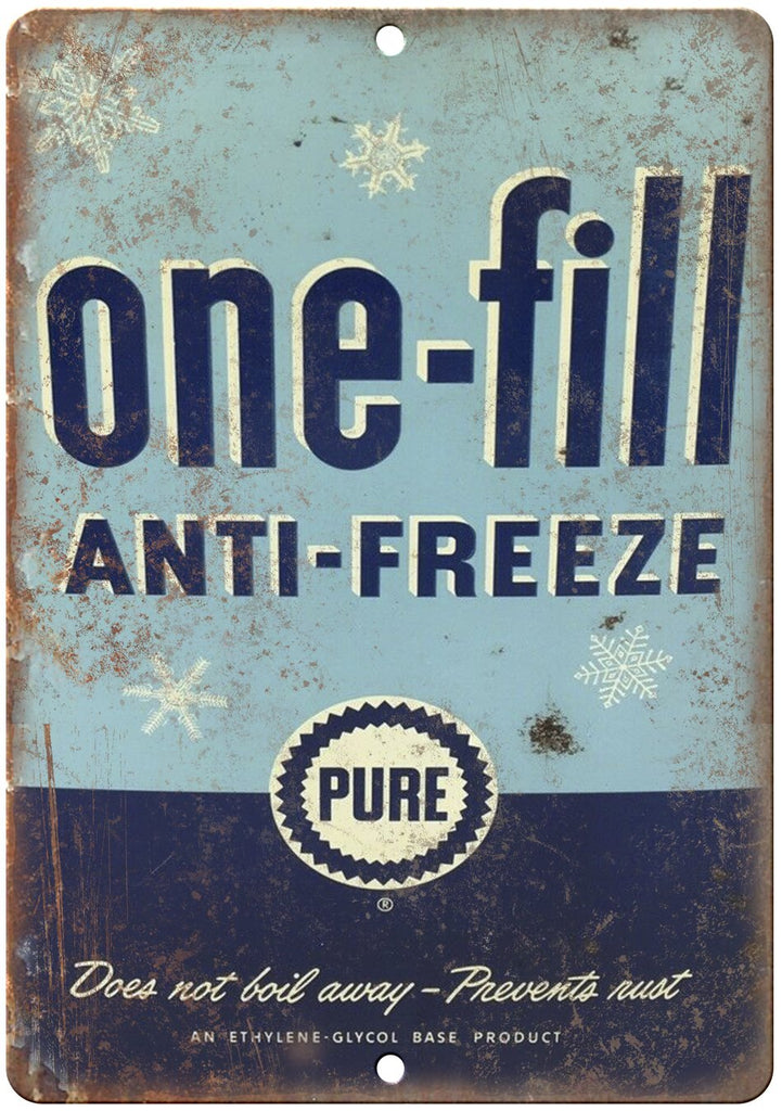 One Fill Anti Freeze Vintage Can Art Metal Sign
