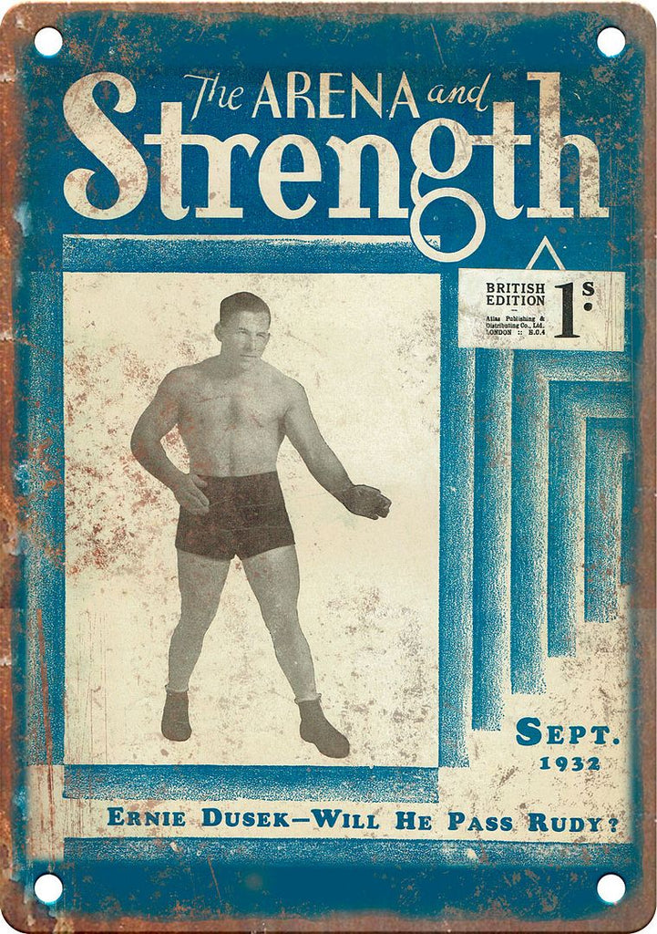 The Arena and Strength Bodybuilding Mag Metal Sign