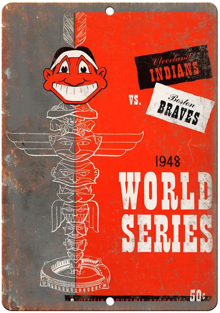 Boston Braves vs Indians 1948 World Series Metal Sign