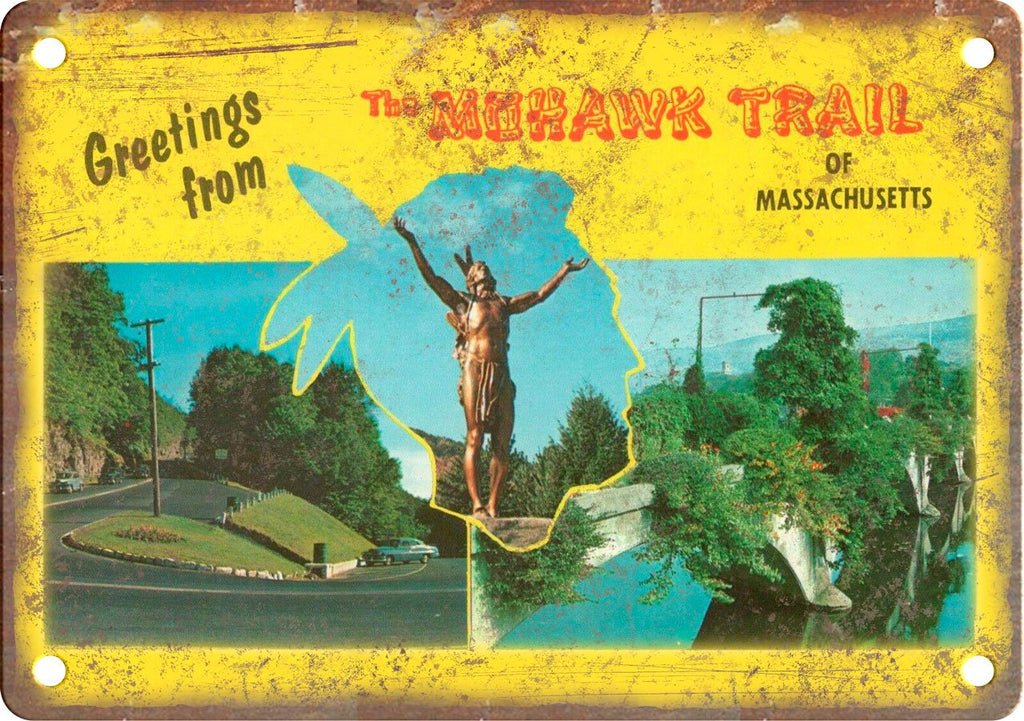 Mohawk Trail Massachusetts Greetings From Metal Sign