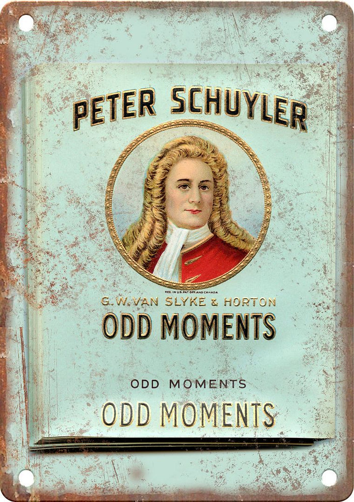Peter Schuyler Odd Moments Cigar Box Label Metal Sign