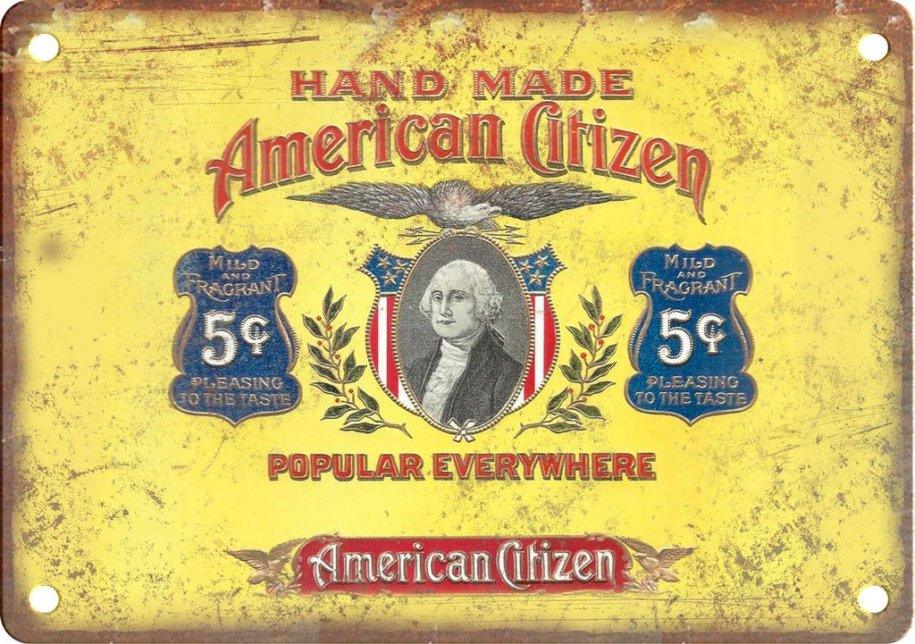 American Citizen Cigar Box Label Metal Sign