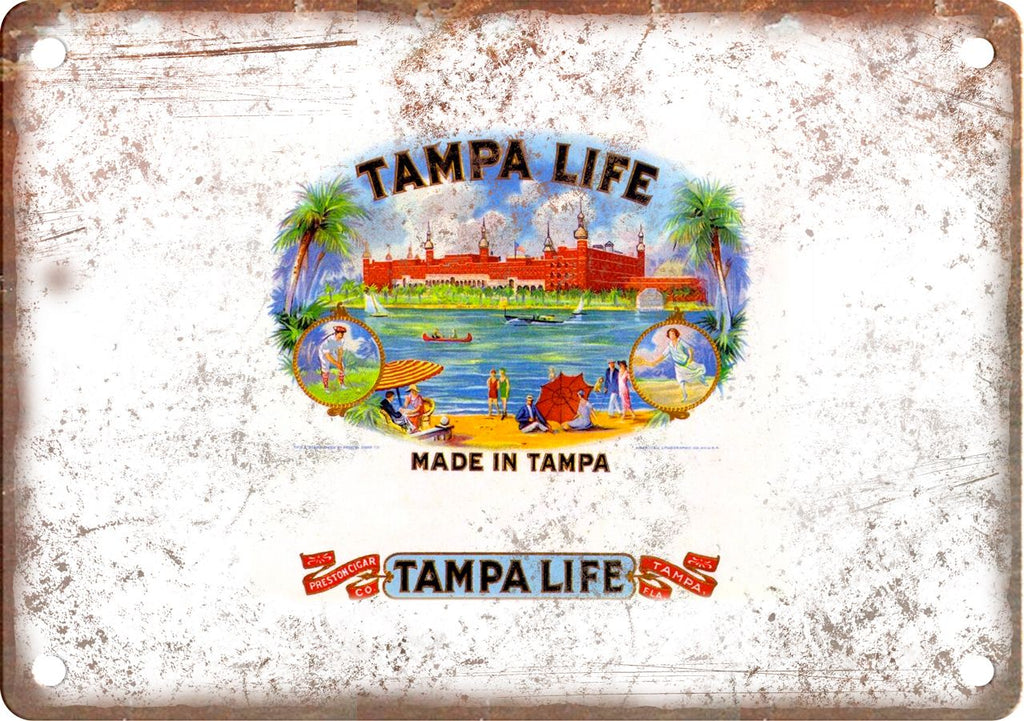 Tampa Life Cigar Box Label Metal Sign