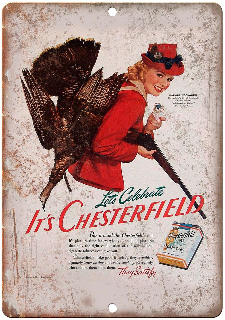 Chesterfield Cigarettes Vintage Tobacco Ad Metal Sign