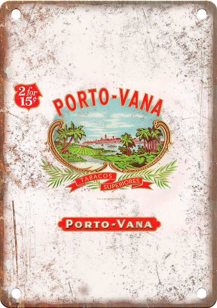 Porto-Vana Cigar Box Label Metal Sign