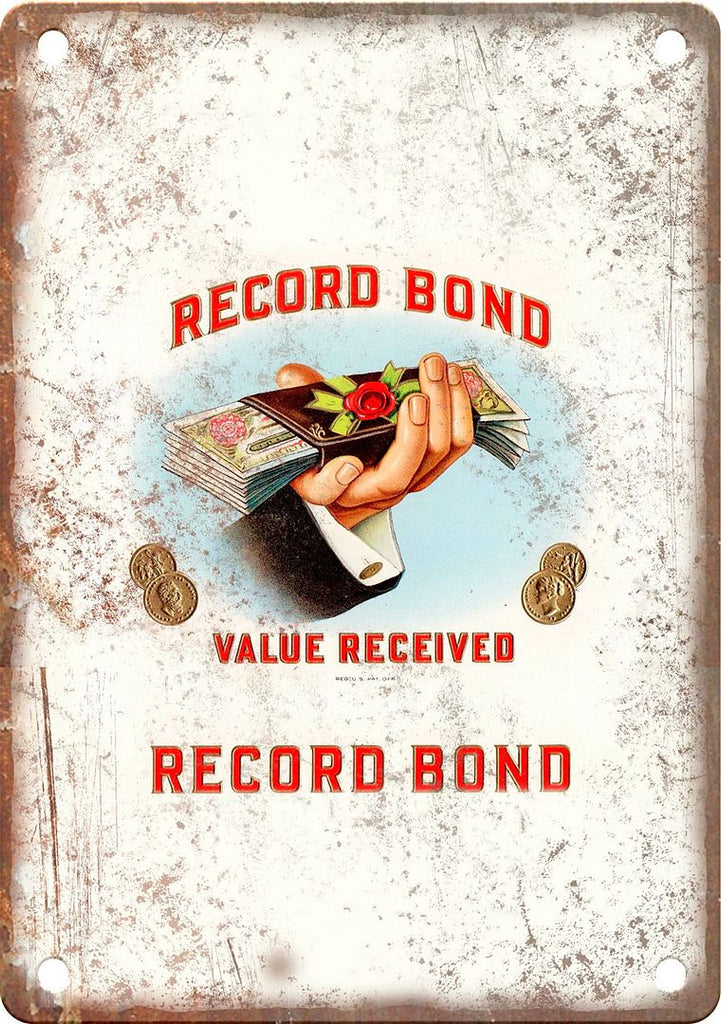 Record Bond Cigar Box Label Metal Sign
