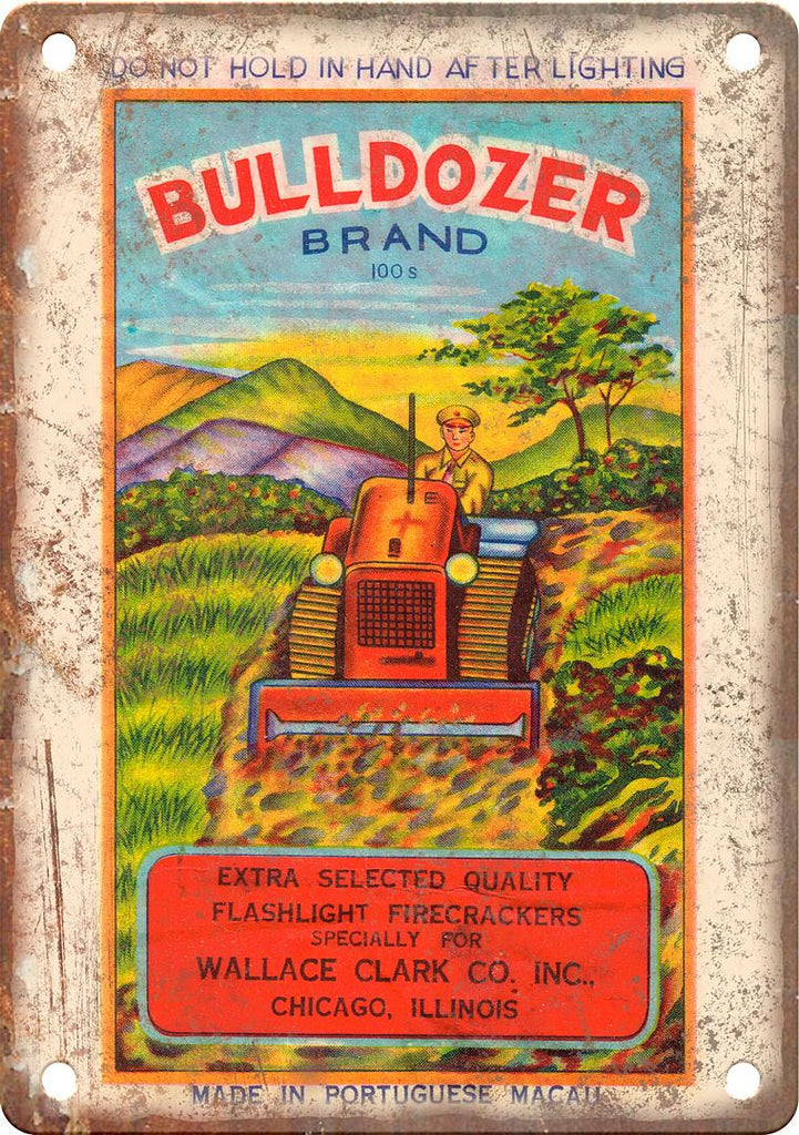 Bulldozer Brandd Firecracker Package Art Metal Sign