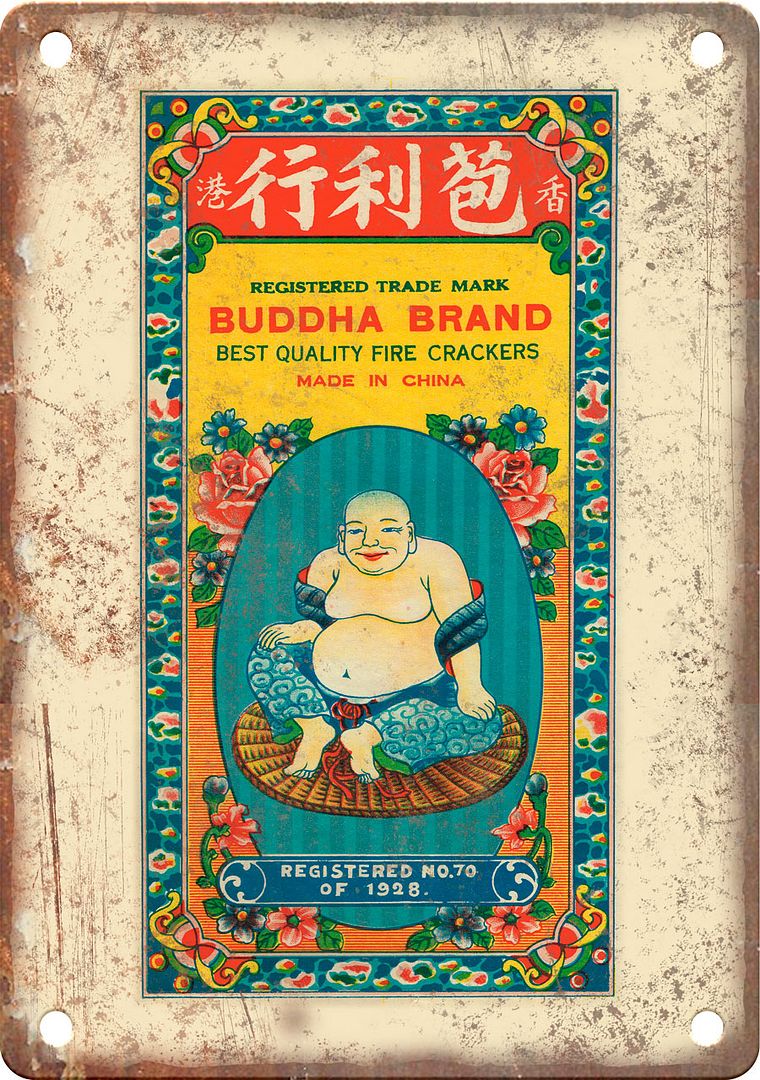 Buddha Brand Firecracker Package Art Metal Sign | Rusty Walls – Rusty ...