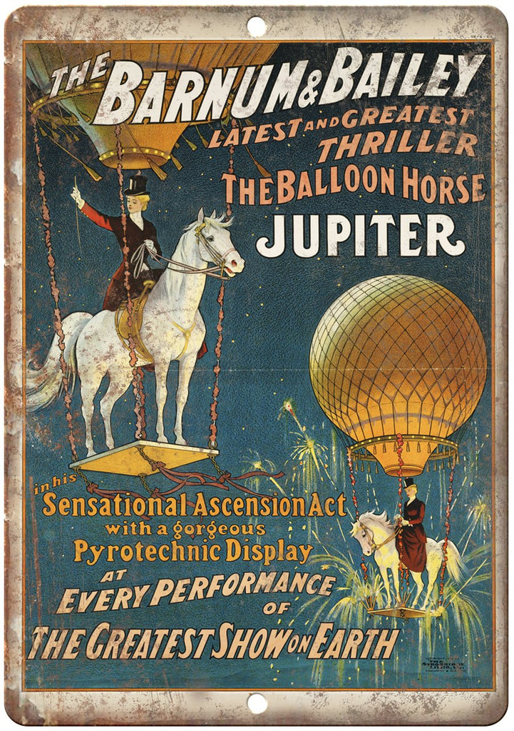 The Barnum Bailey Jupiter Balloon Horse Metal Sign