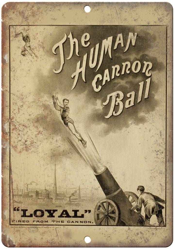 The Human Cannon Ball Circus Poster Metal Sign