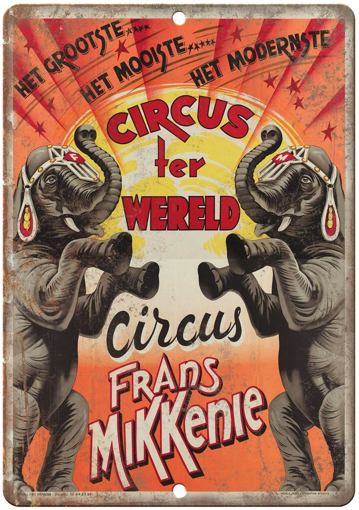 Circus Ter Wereld Frans Mikkenie Elephant Metal Sign